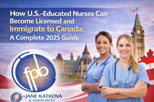 How U.S.-Educated Nurses Can Become Licensed and Immigrate to Canada A Complete 2025 Guide